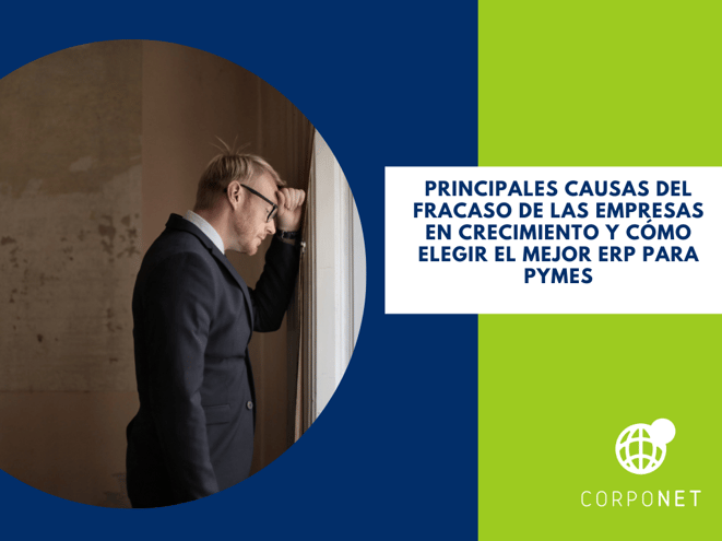 Principales causas del fracaso de las empresas en crecimiento y cómo elegir el mejor ERP para PyMEs_imgdest