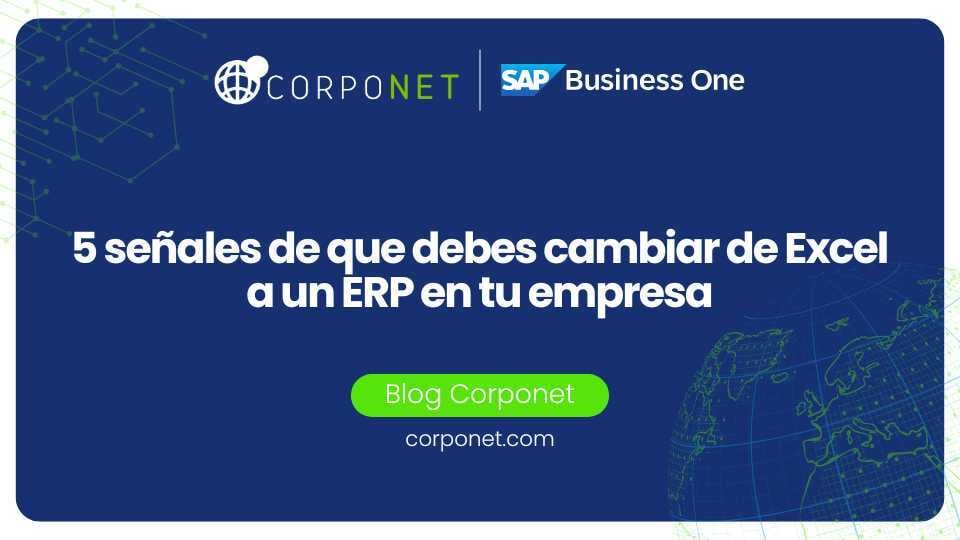 cambiar de Excel a un ERP_blog cn
