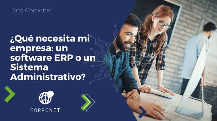 software ERP o un Sistema Administrativo_blog