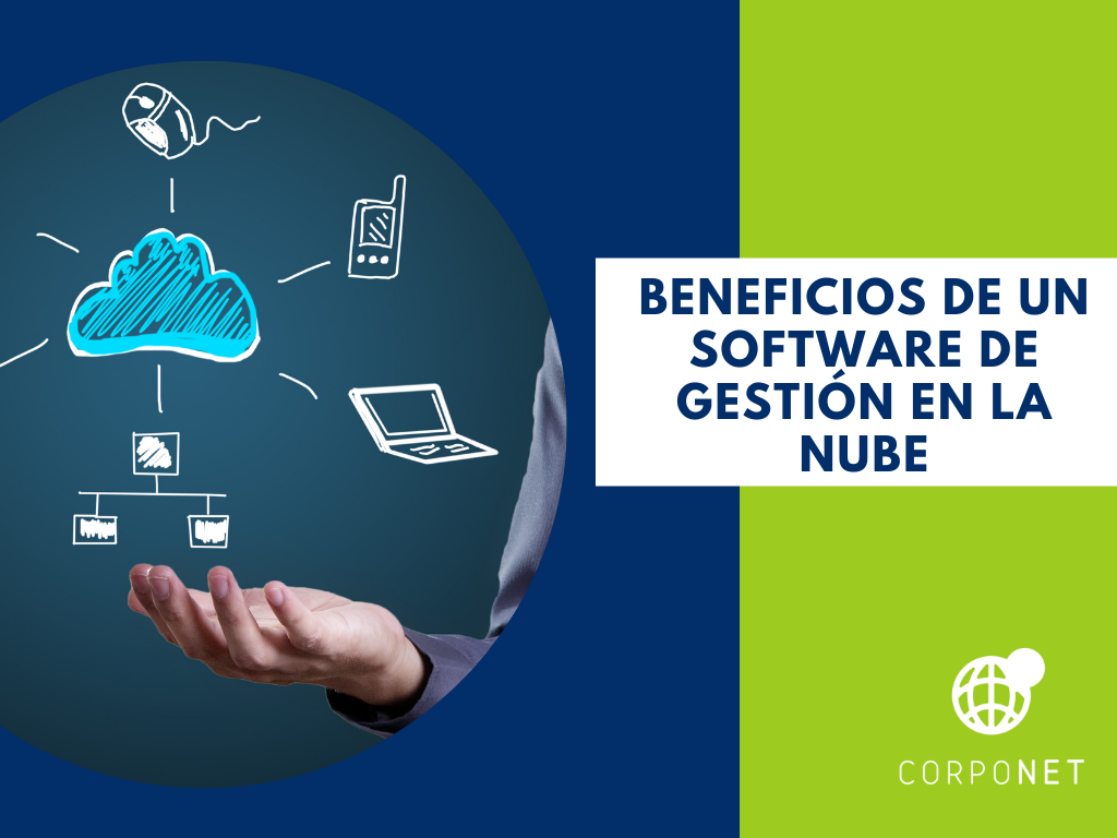 Beneficios de un software de gestión en la nube