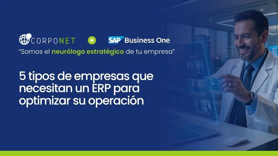 que empresas necesitan un sistema erp